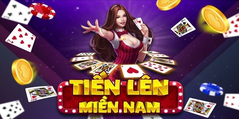 Tổng quan về game bài tiến lên miền Nam